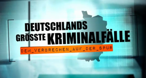 Deutschlands rätselhaftester Kriminalfall – Ermittlungen scheitern Tatort Deutschland – ein Kriminalfall bleibt ungelöst